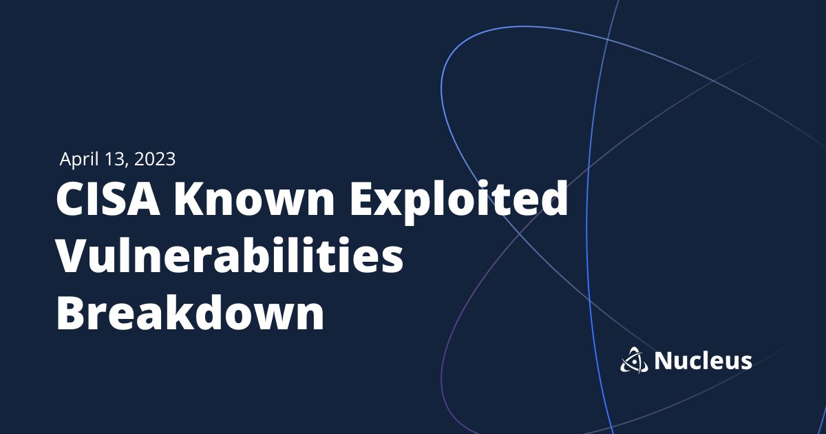 nucleussec's tweet card. In this Breakdown, Nucleus explores the 2 vulnerabilities for Android and Novi Survey added to the KEV April 13, 2023