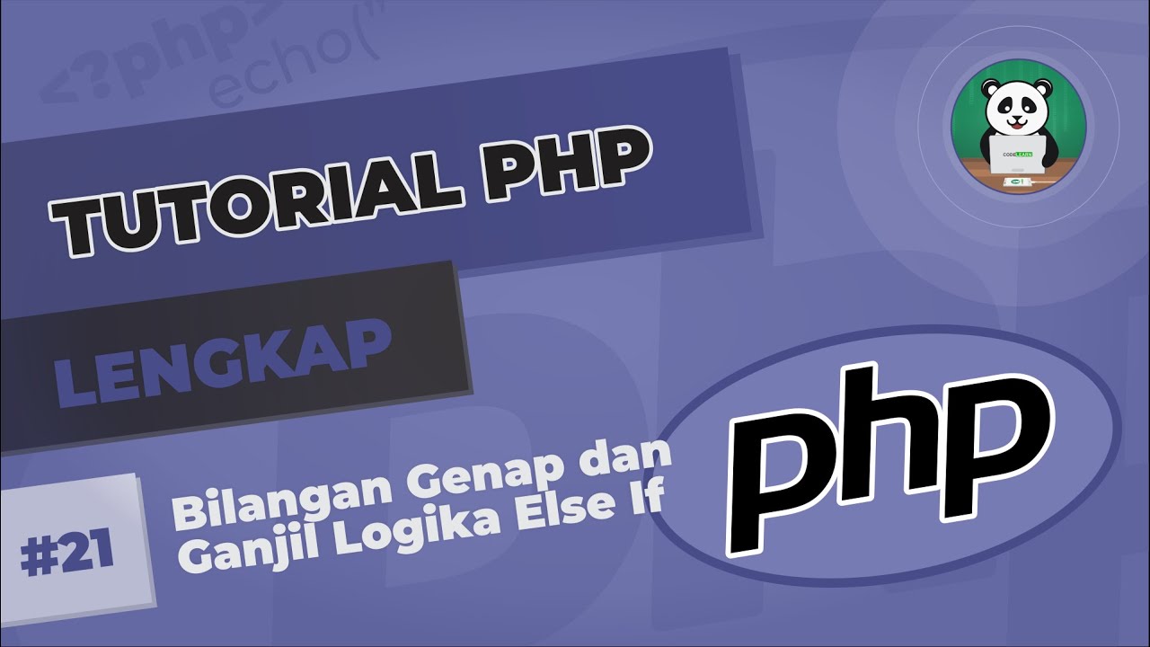 codelearnid's tweet card. Belajar PHP#21 : Bilangan Genap dan Ganjil Logika Else If