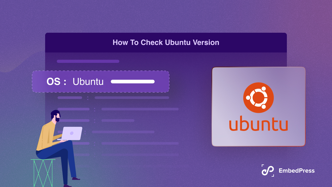 embedpresss's tweet card. Want a smoother, safer Ubuntu experience? Learn 3 easy ways to check your Ubuntu version & unlock its full potential!