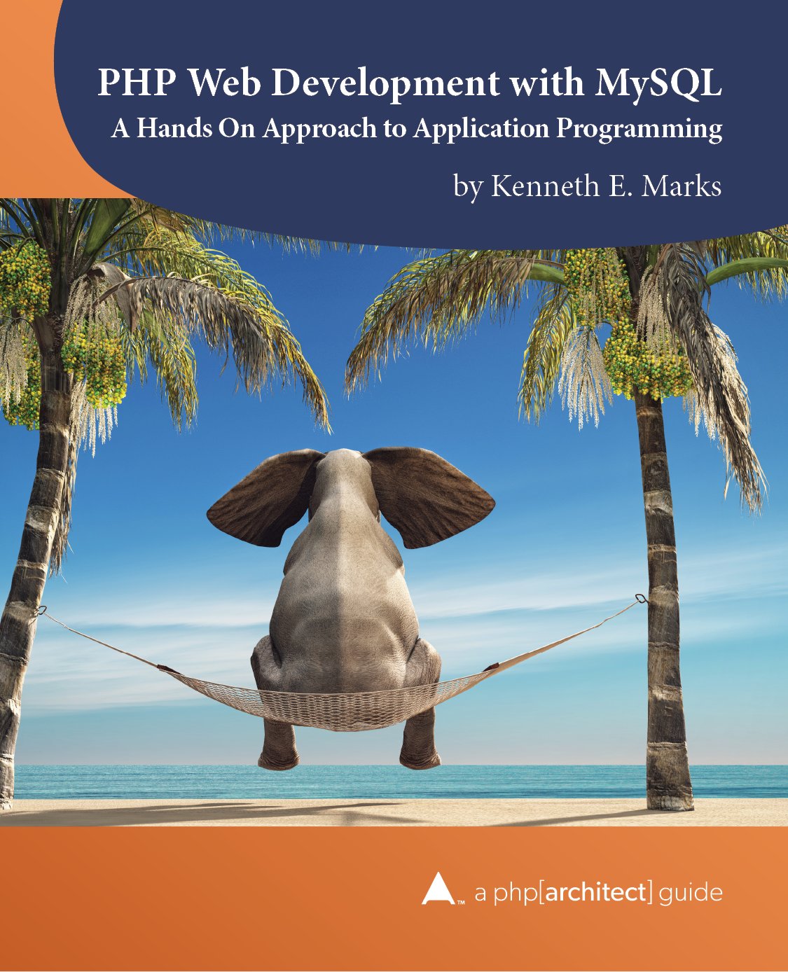 phparch's tweet card. Learn how to build dynamic and secure websites using modern PHP with MySQL databases. PHP today is a mature, robust language focused on programming web applications and sites. This book gives you an...