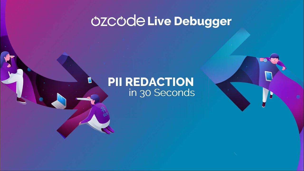 oz_code's tweet card. PII Redaction - Ozcode