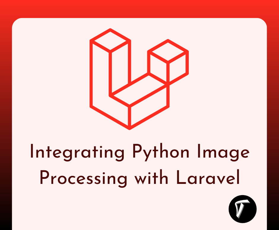Techsolutionst2's tweet card. Learn how to connect Python's powerful image processing libraries like OpenCV with Laravel for dynamic image manipulation. A step-by-step guide with examples