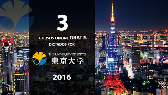 TicsIdeas's tweet card. La reconocida Universidad de Tokio nos regala tres cursos gratuitos en línea para llevar en cualquier momento. ¡Qué estás esperando para inscribirte!