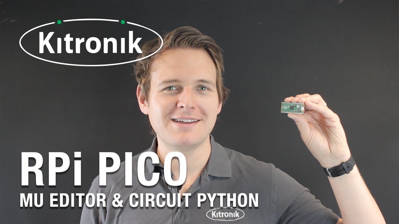 Kitronik's tweet card. Raspberry Pi Pico - Using CircuitPython And The MU Editor for...
