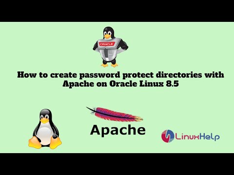 LinuxHelpApp's tweet card. How to create password protect directories with Apache on Oracle...