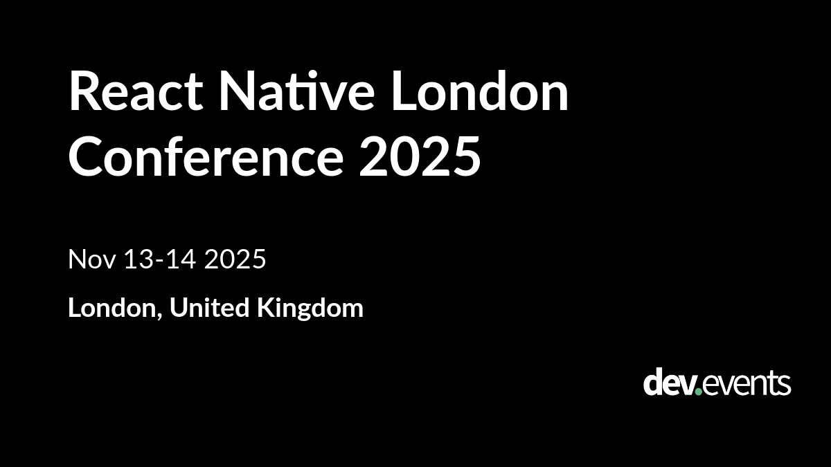 dev_events's tweet card. React Native London Conference 2025