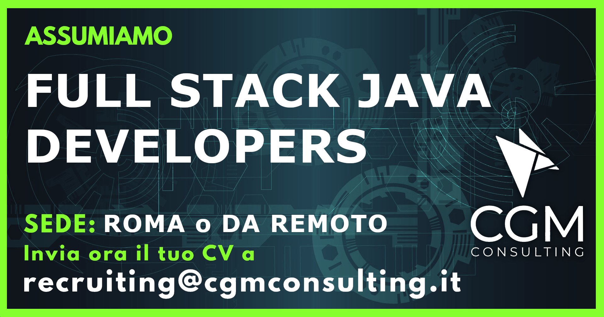 CGMConsulting's tweet card. Cerchiamo Full Stack Java Developers a Roma o da Remoto per il rafforzamento del nostro team di progetto in ambito finance.