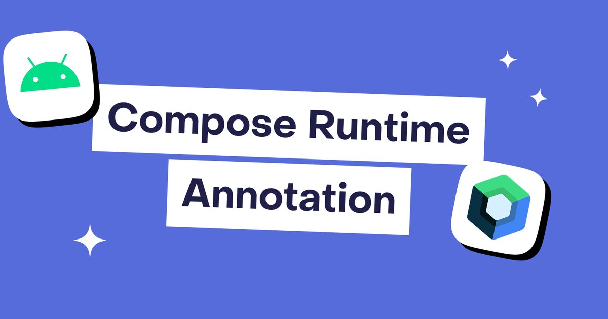 github_skydoves's tweet card. In this article, we’ll look at how to address this issue using the new compose-runtime-annotation library.