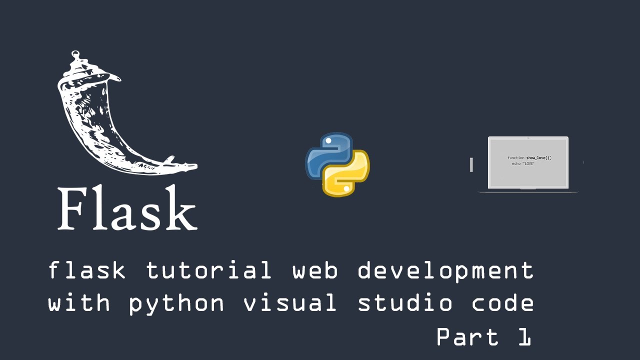 Lakshay_Pahuja's tweet card. Flask tutorial web development with python Part 1 with visual studio...