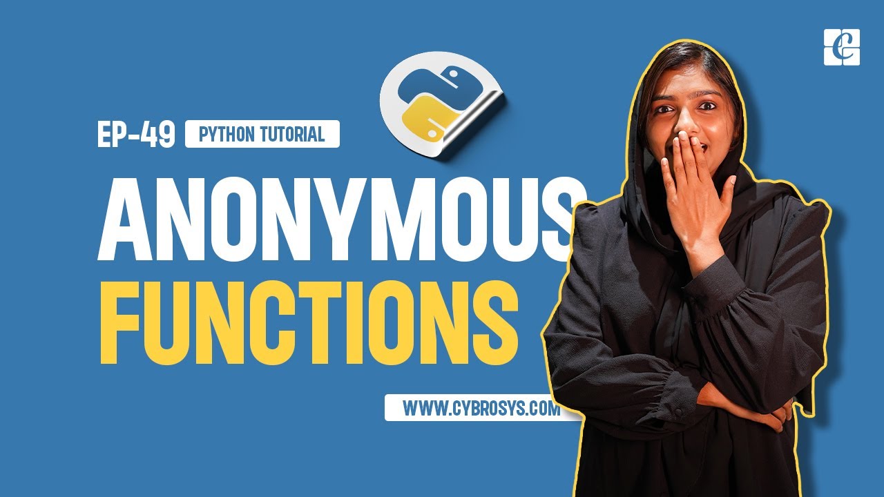 Cybrosys's tweet card. What is Anonymous Function in Python | EP-49 Anonymous Functions in...