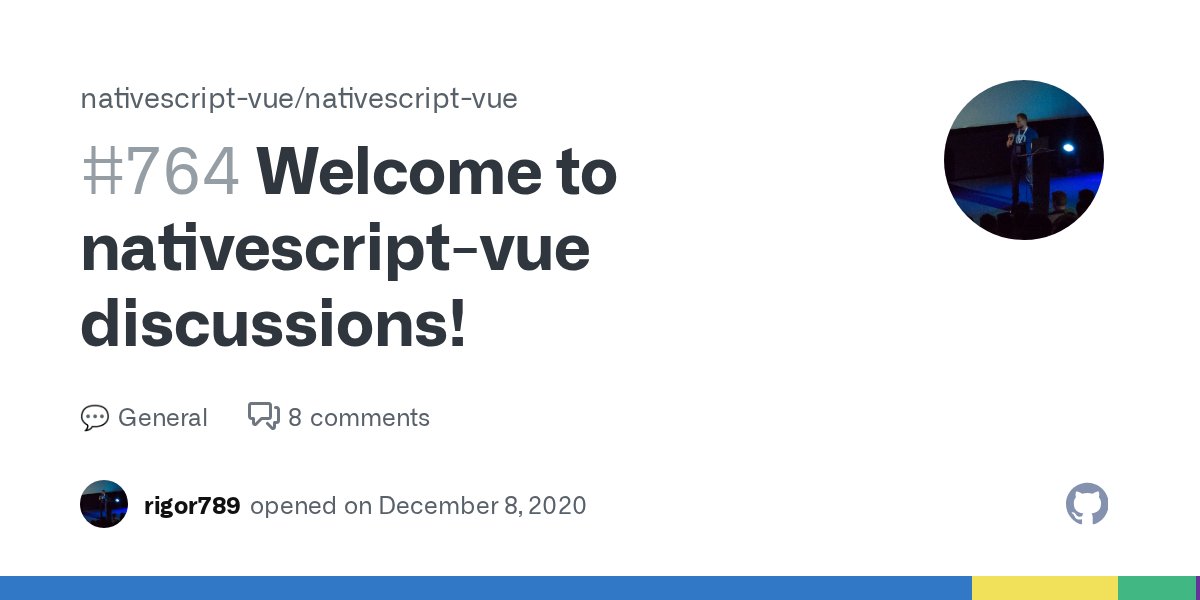 VueNativeScript's tweet card. 👋 Welcome! We’re now using Discussions as a place to connect with other members of our community. We hope that you: Ask questions you’re wondering about. Share ideas. Engage with other community...