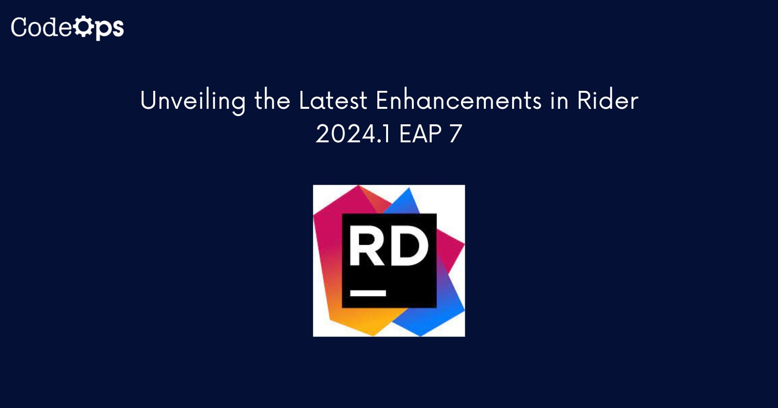 CodeOpsTech's tweet card. Elevate your C# development game with Rider 2024.1 EAP 7! Explore enhanced features, AI assistance, and Kubernetes integration. Read more!
