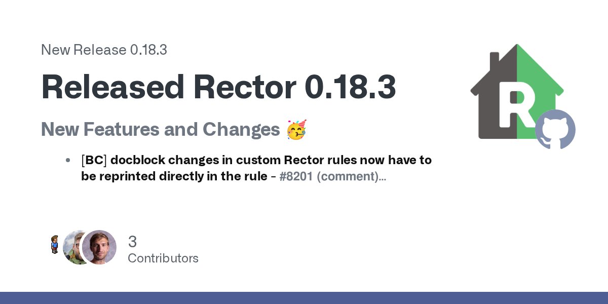 rectorphp's tweet card. New Features and Changes 🥳 [BC] docblock changes in custom Rector rules now have to be reprinted directly in the rule - #8201 (comment) [TypeDeclaration] Add return empty string defined support on...