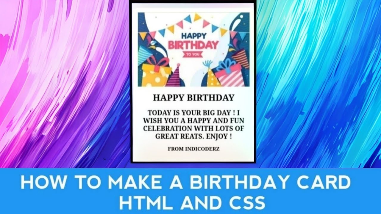 indicoderz's tweet card. How to Make a Birthday Card with HTML and CSS | Tutorial for Beginners