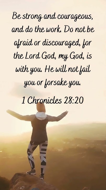 Scriptforlife's tweet card. Do not be Afraid, Be strong and courageous 1 Chronicles 28:20...
