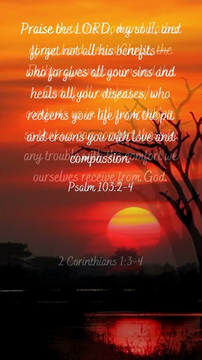 Scriptforlife's tweet card. Psalm 103 & 1 Corinthians 1 #Comfort #Compassion #BlessTheLord...