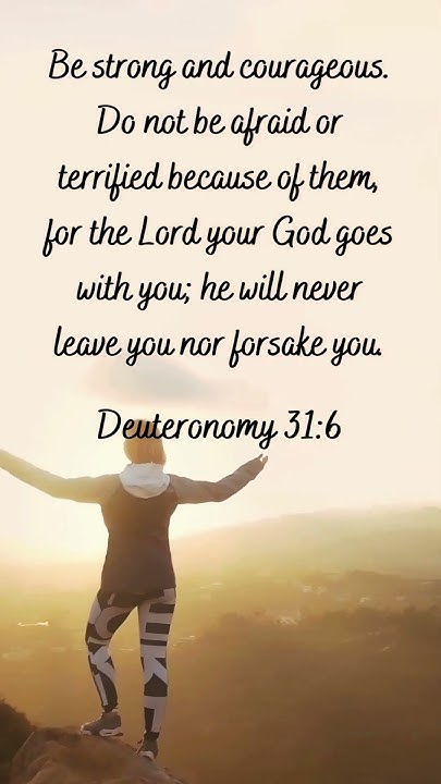 Scriptforlife's tweet card. Deuteronomy 31:6 and Joshua 1:9 #bestrongandcourageous #scripturefo...