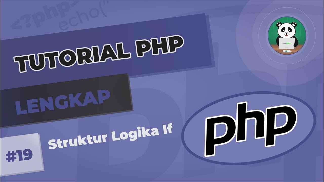 codelearnid's tweet card. Belajar PHP#19 : Struktur Logika If