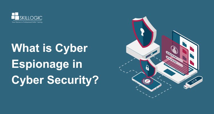 SkillogicKS's tweet card. Discover what cyber espionage means in cyber security, explore its types, real-world examples, and learn effective prevention strategies to protect sensitive data