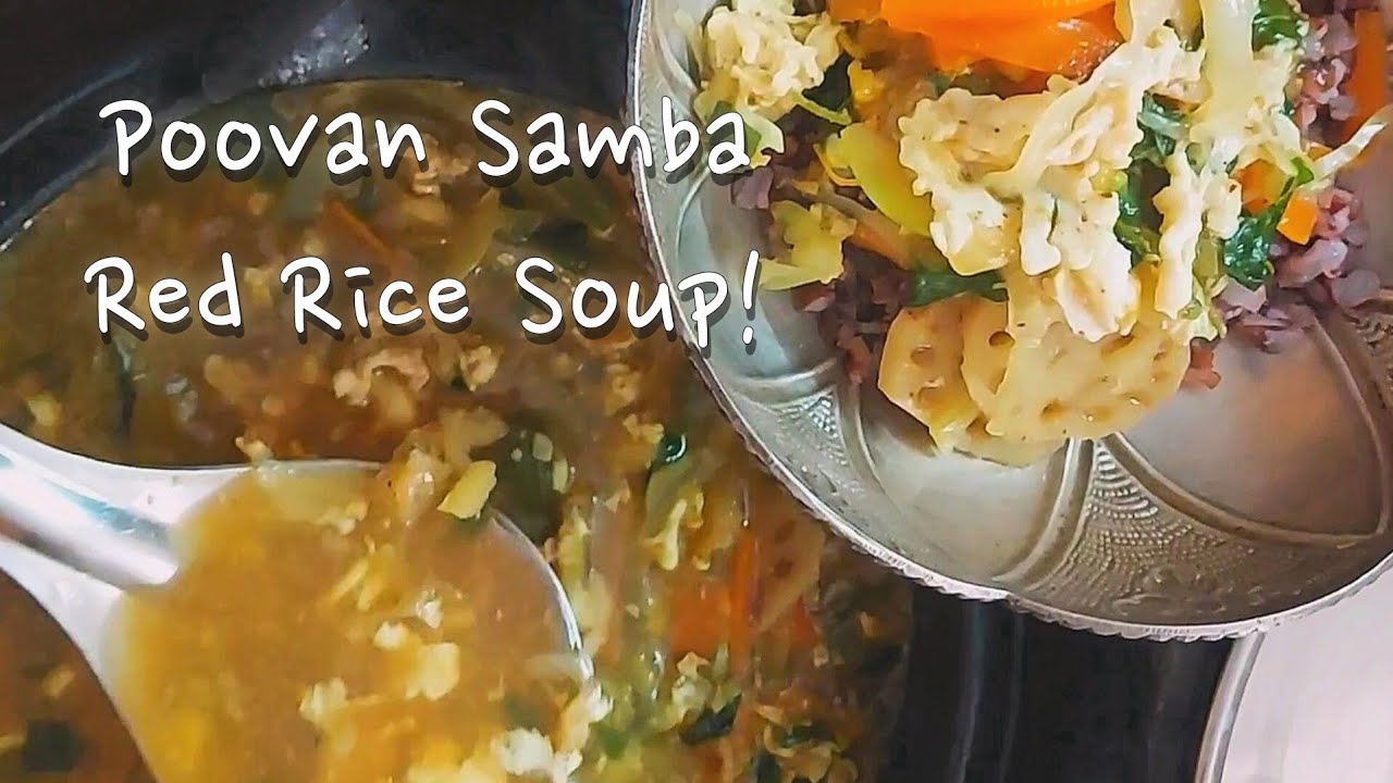 KiddyVijay's tweet card. Korean Style Red Rice Soup | Red Rice Soup | Poovan Samba | Stories...