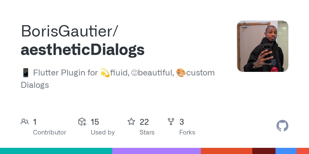 Boris_Gauty's tweet card. 📱 Flutter Plugin for 💫fluid, 😍beautiful, 🎨custom Dialogs - BorisGautier/aestheticDialogs