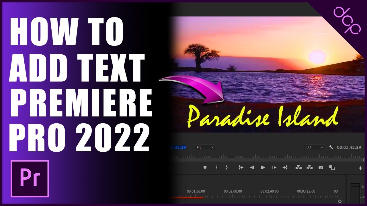 dcpwebdesigners's tweet card. How to add text in Premiere Pro 2022 | How to change text size and...