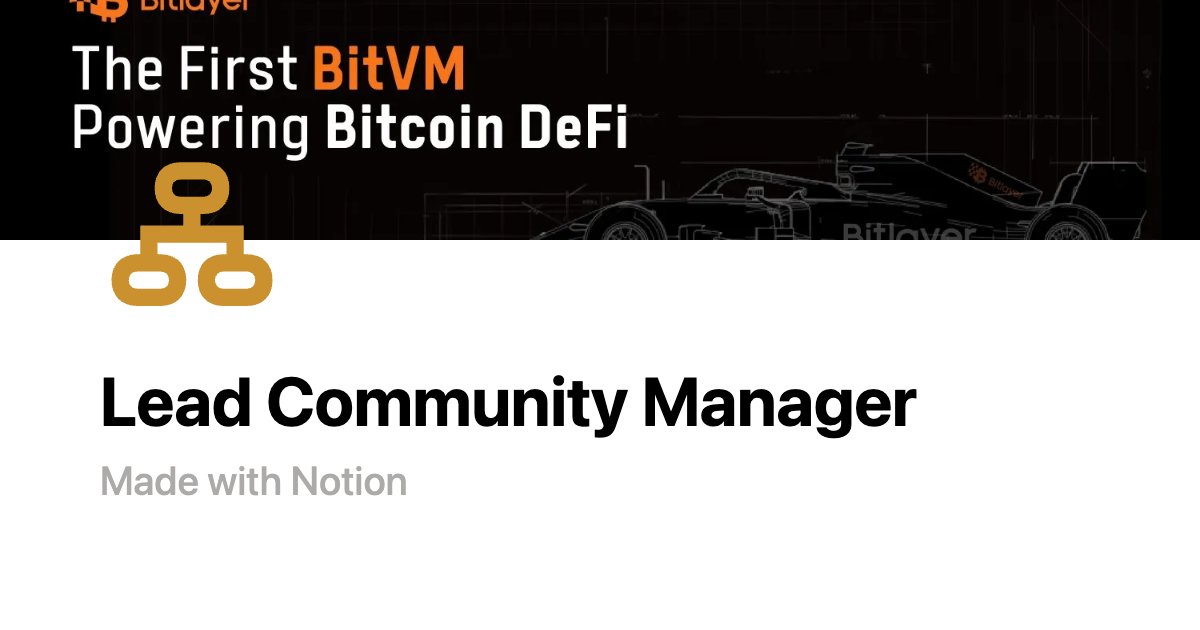 0xkevinhe's tweet card. Job Description of Community Operations Manager at Bitlayer