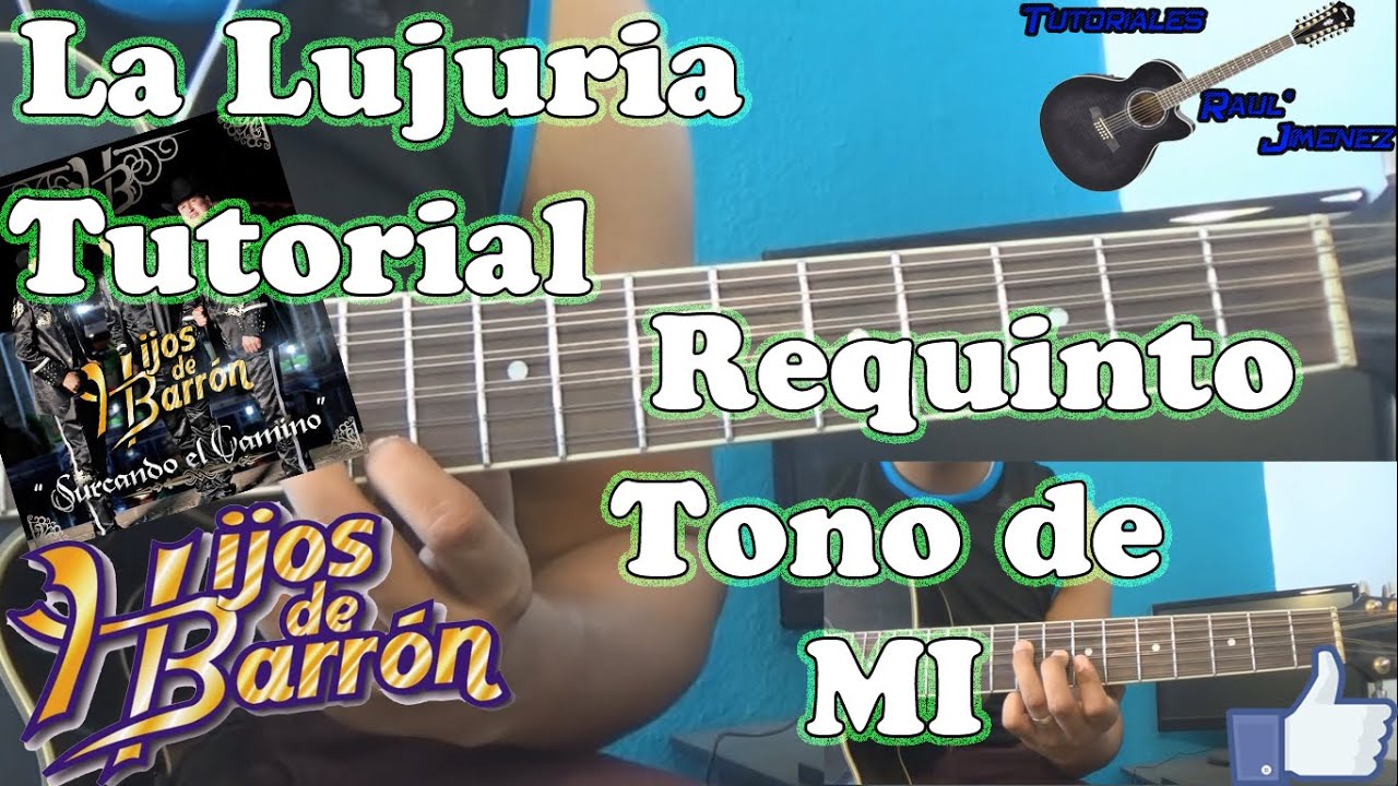 Tutoriales_Raul's tweet card. Tutorial La Lujuria (Requinto)