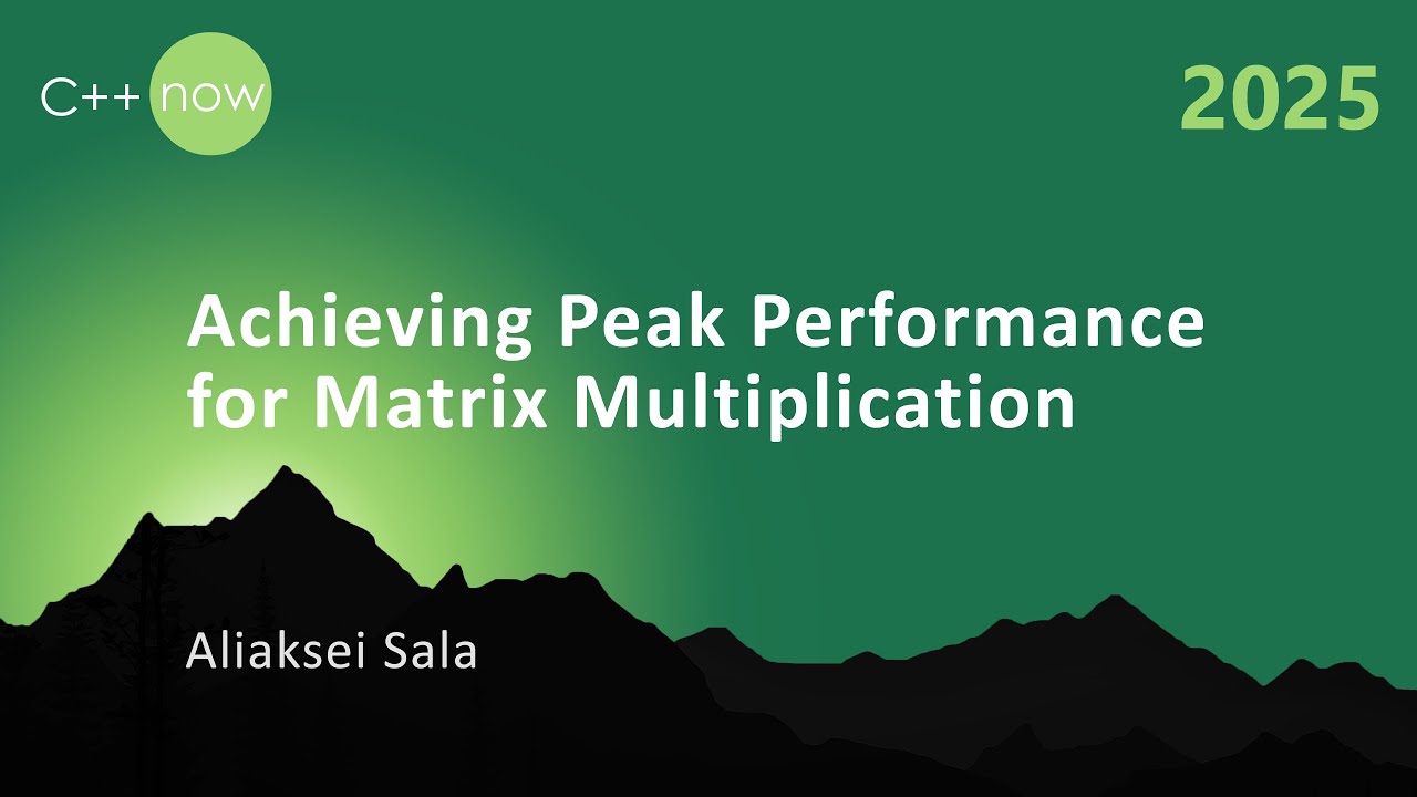 cppnow's tweet card. Achieving Peak Performance for Matrix Multiplication in C++ -...