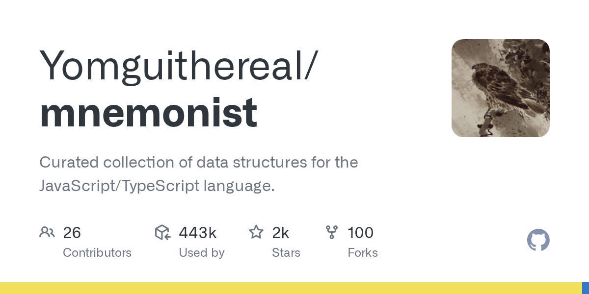 F3lipek's tweet card. Curated collection of data structures for the JavaScript/TypeScript language. - Yomguithereal/mnemonist