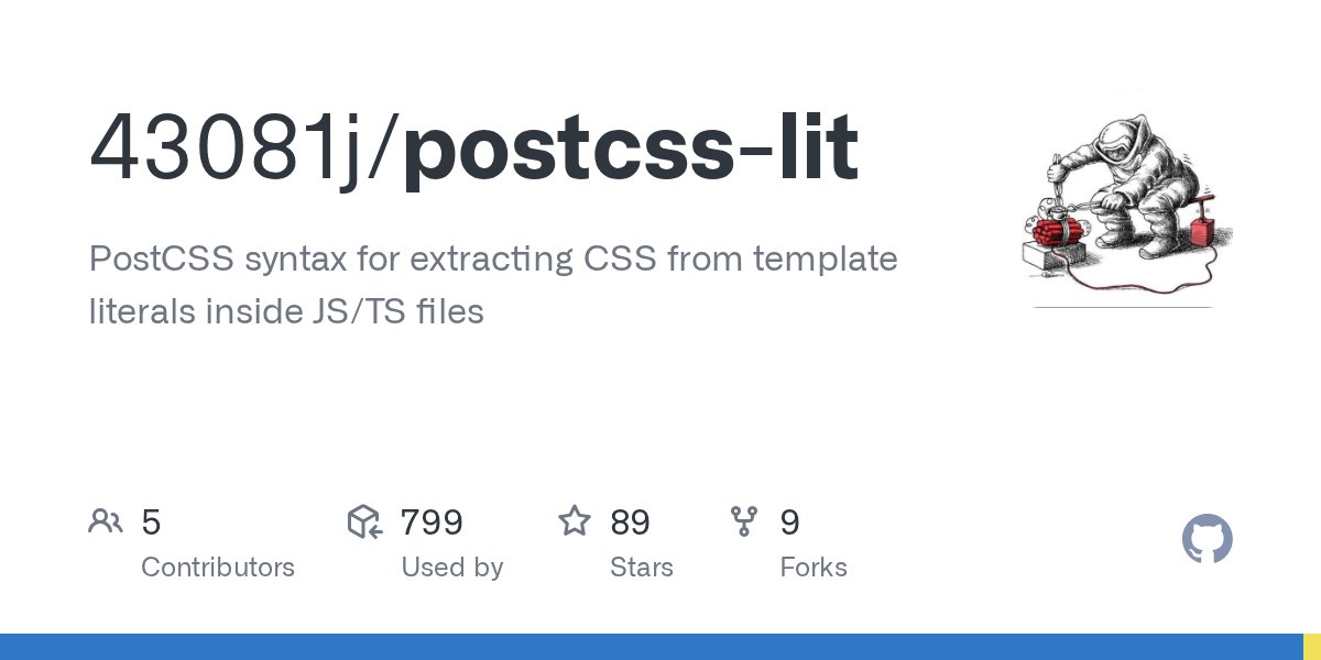 43081j's tweet card. PostCSS syntax for extracting CSS from template literals inside JS/TS files - 43081j/postcss-lit