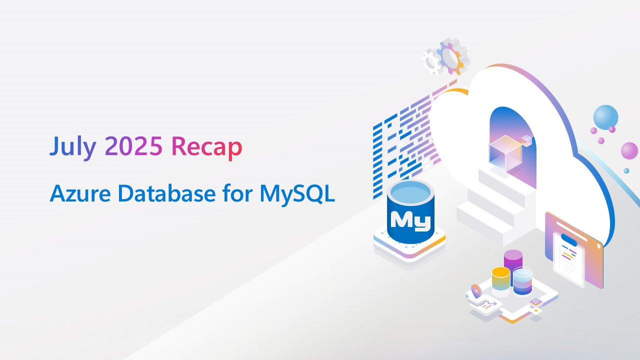 AzureWeekly's tweet card. We're excited to share a summary of the Azure Database for MySQL updates from the last couple of months. Join us live on our YouTube channel on August...