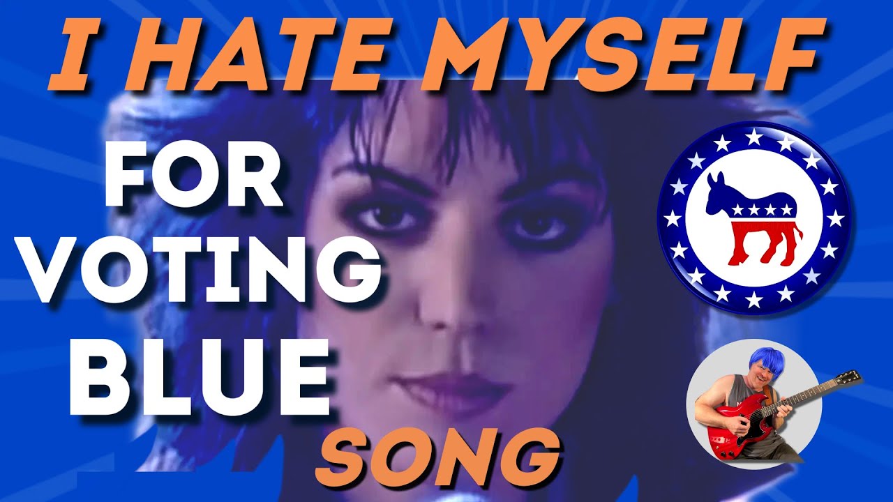 rubydoos2's tweet card. “I Hate Myself for Voting Blue” – JOAN JETT Parody Song #WalkAway