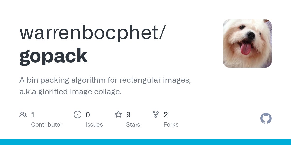 GolangRepos's tweet card. A bin packing algorithm for rectangular images, a.k.a glorified image collage. - warrenbocphet/gopack