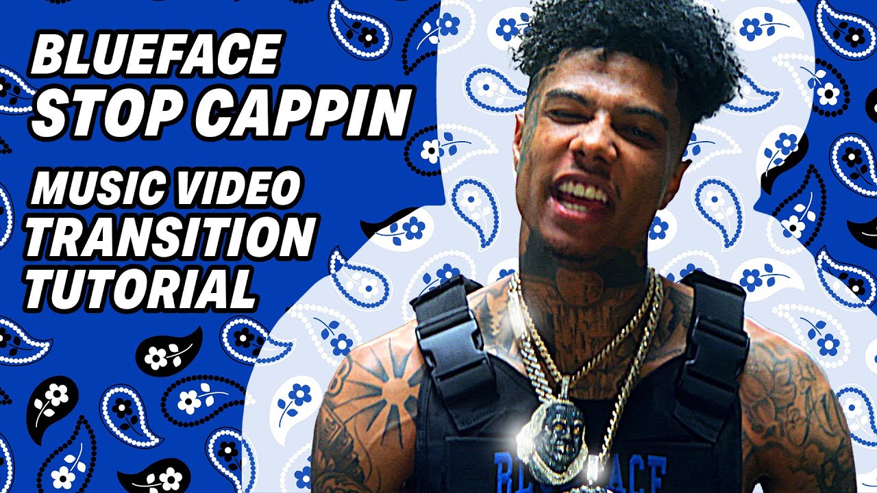 TapiaMotion's tweet card. Blueface Stop Cappin Music Video - After Effects Transition Tutorial