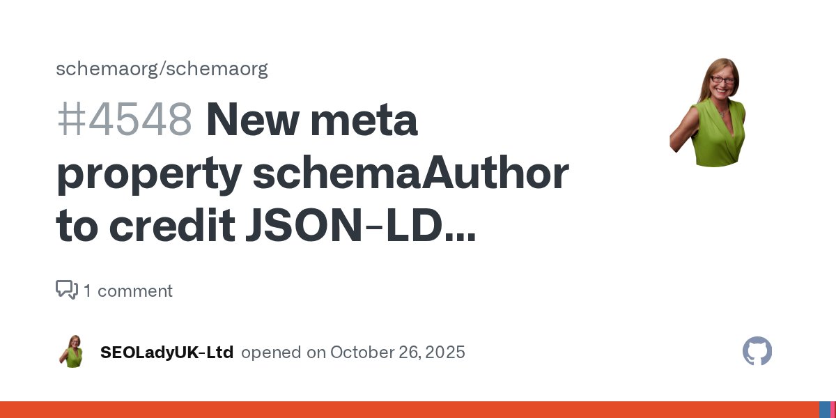 SEOLadyUK's tweet card. Proposal: Add schemaAuthor property to the Schema.org vocabulary Summary This proposal introduces a new meta property, schemaAuthor, to acknowledge the creator of a custom JSON-LD implementation or...