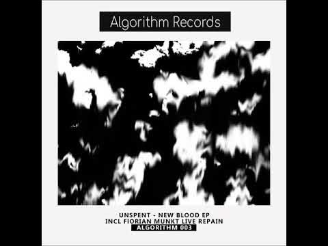 AlgorithmRecor1's tweet card. Unspent - New Blood [Algorithm003]