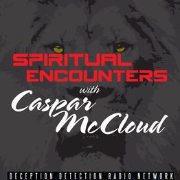 DeceptDetection's tweet card. Spiritual Encounters with Pastor Caspar McCloud - Carl Gallups and...