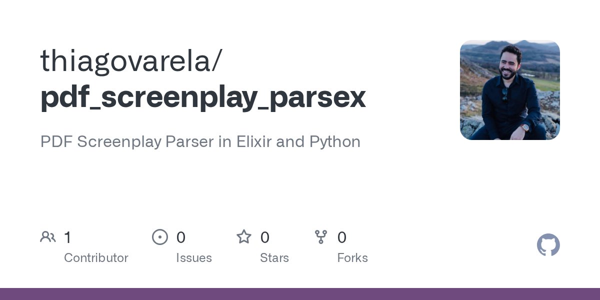 thiagovarela's tweet card. PDF Screenplay Parser in Elixir and Python. Contribute to thiagovarela/pdf_screenplay_parsex development by creating an account on GitHub.