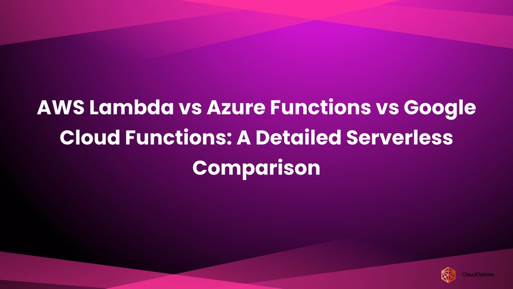 CloudOptimo's tweet card. Compare AWS Lambda, Azure Functions, and Google Cloud Functions to find the best serverless platform for your projects.