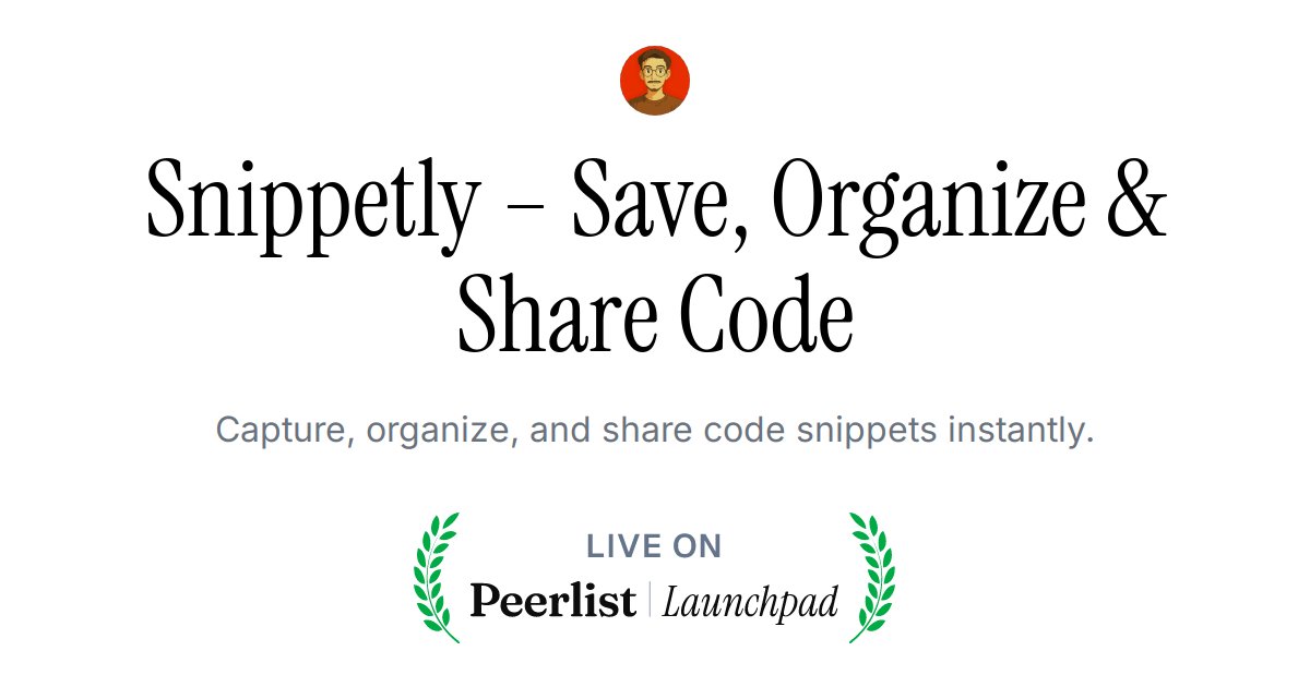 snippetly_xyz's tweet card. Capture, organize, and share code snippets instantly.