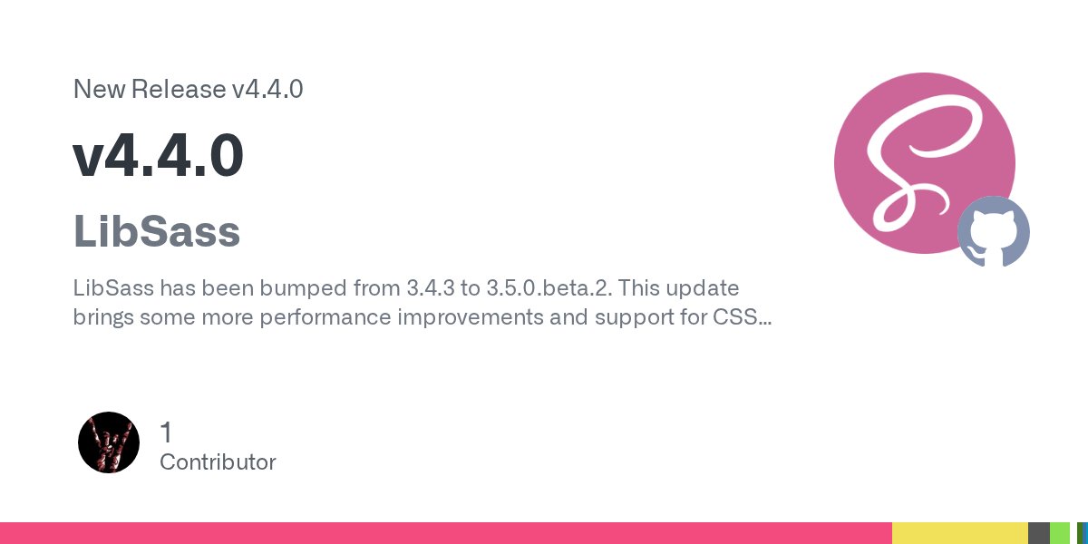 nodesass's tweet card. LibSass LibSass has been bumped from 3.4.3 to 3.5.0.beta.2. This update brings some more performance improvements and support for CSS Grid Syntax. Check the LibSass changelogs for more information....