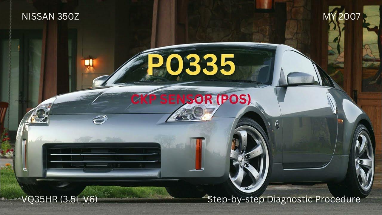 DTCexplainer's tweet card. Nissan 350Z (2007) | DTC P0335 – Crankshaft Position Sensor (POS)...
