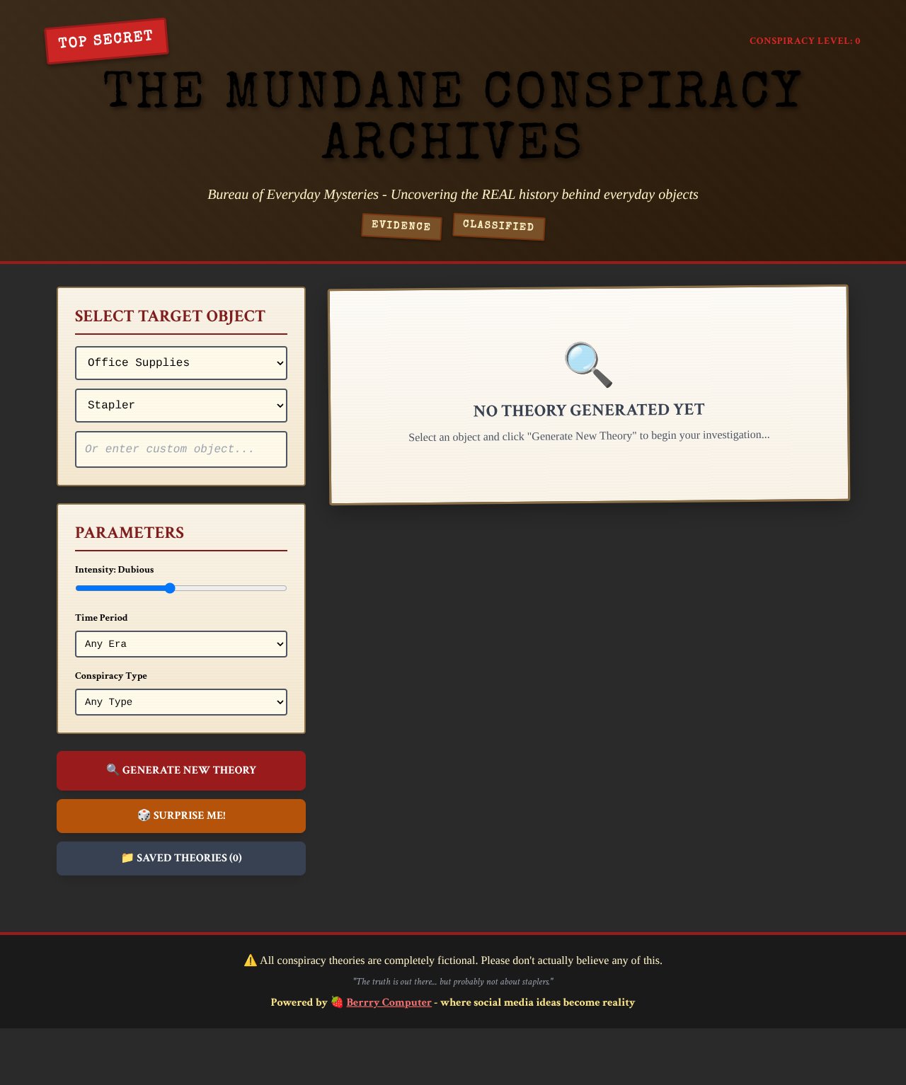 BerrryComputer's tweet card. A generator app that creates absurd historical conspiracy theories about everyday objects