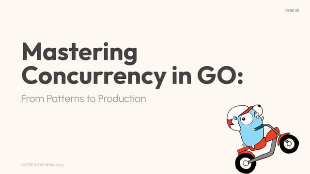 joobi10's tweet card. Mastering Concurrency in GO: From Patterns to Production
