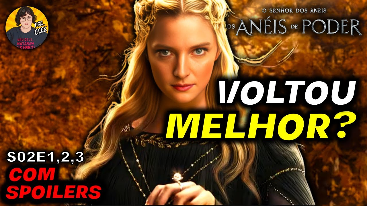 DoutoraGeek's tweet card. ANÉIS DO SOFRER VOLTOU! Análise S02 EP 1,2,3