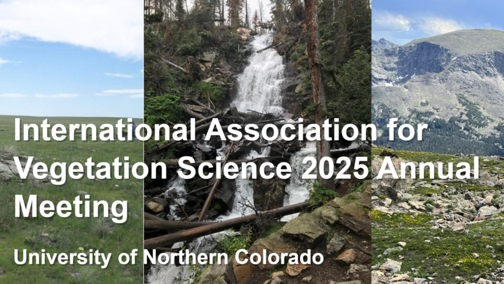 VCSjournal's tweet card. The 2025 Annual Symposium of the International Association for Vegetation Science will be held from 28 July to 3 August 2025 at the University of Northern Colorado in Greeley, Colorado, USA. The...