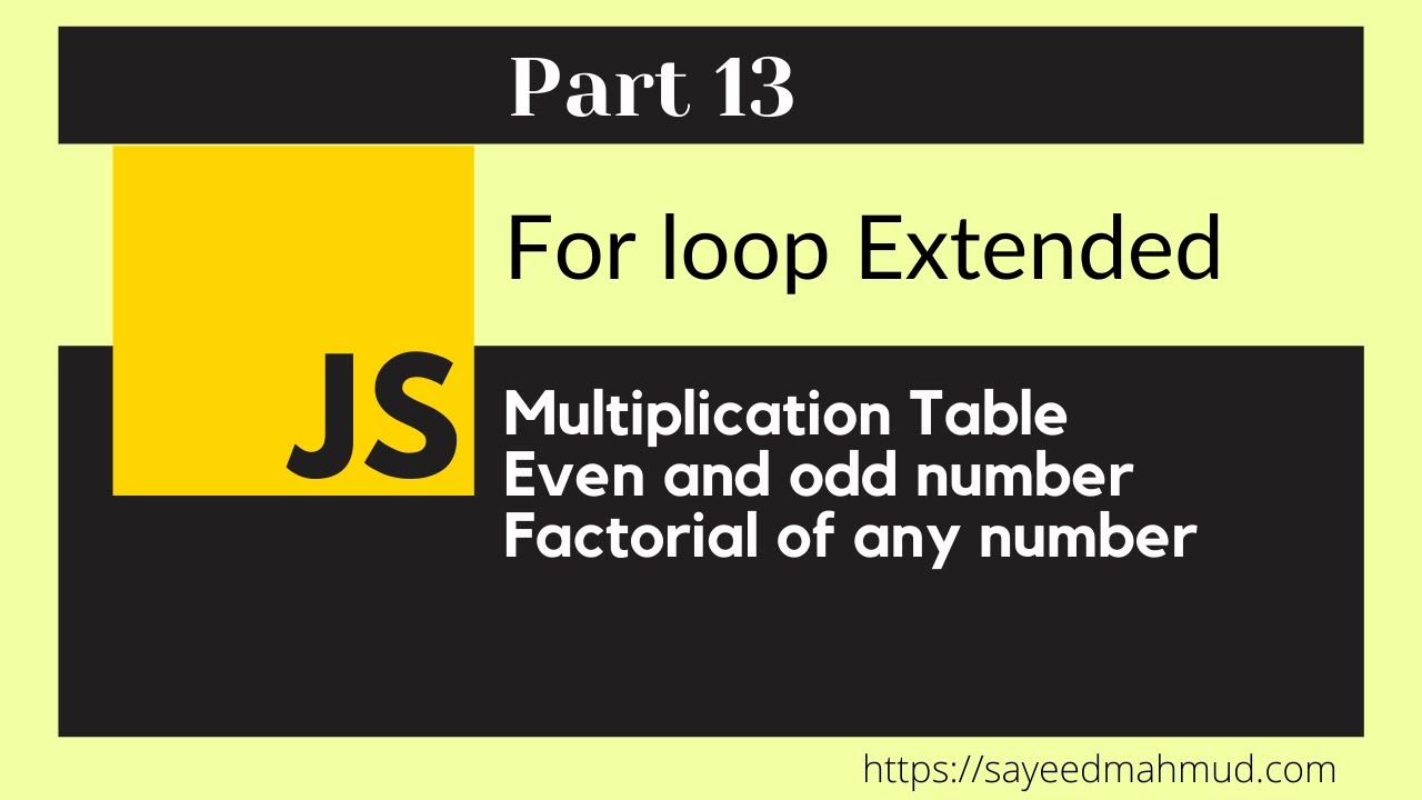 webdev_saad's tweet card. JavaScript Bangla Tutorial Part-13 || Latest 2021 || Factorial,...