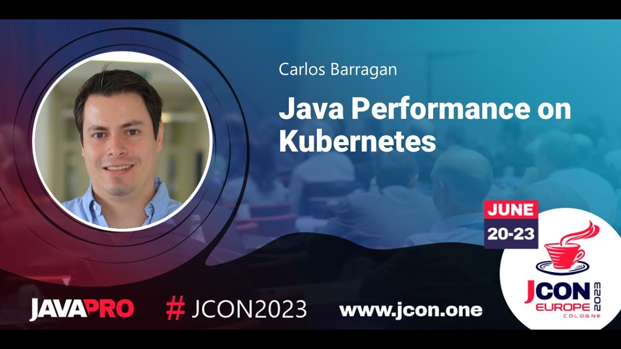 jcon_conference's tweet card. Java Performance on Kubernetes | Carlos Barragan (EN)