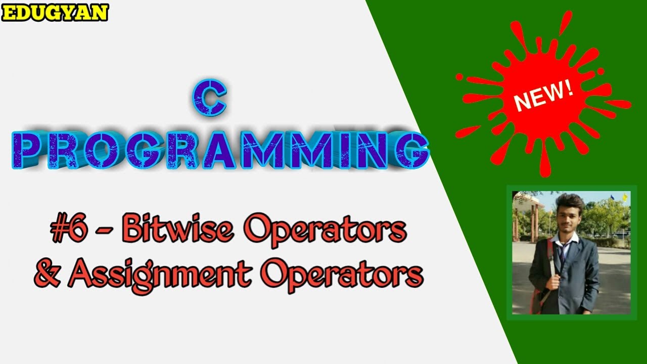 EDUGYAN1's tweet card. Operators in C Language || Bit-wise & Assignment Operator || Hindi...